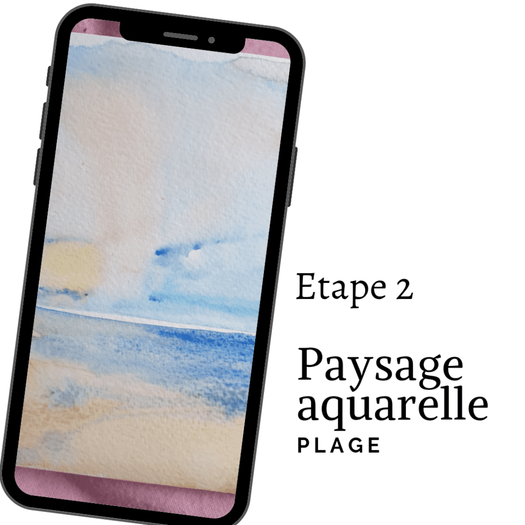 Aquarelle plage etape 2 