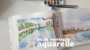 aquarelle lac de montagne