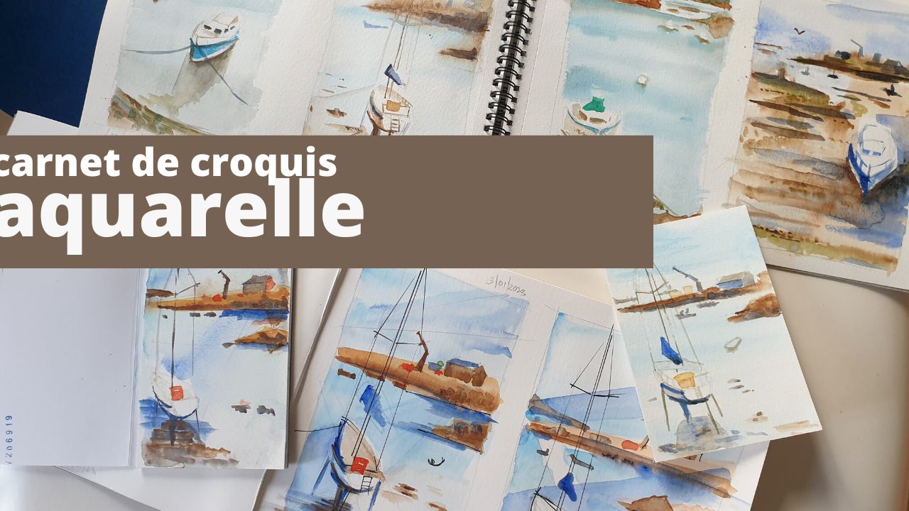 carnet de croquis aquarelle