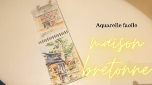 aquarelle maison bretonne