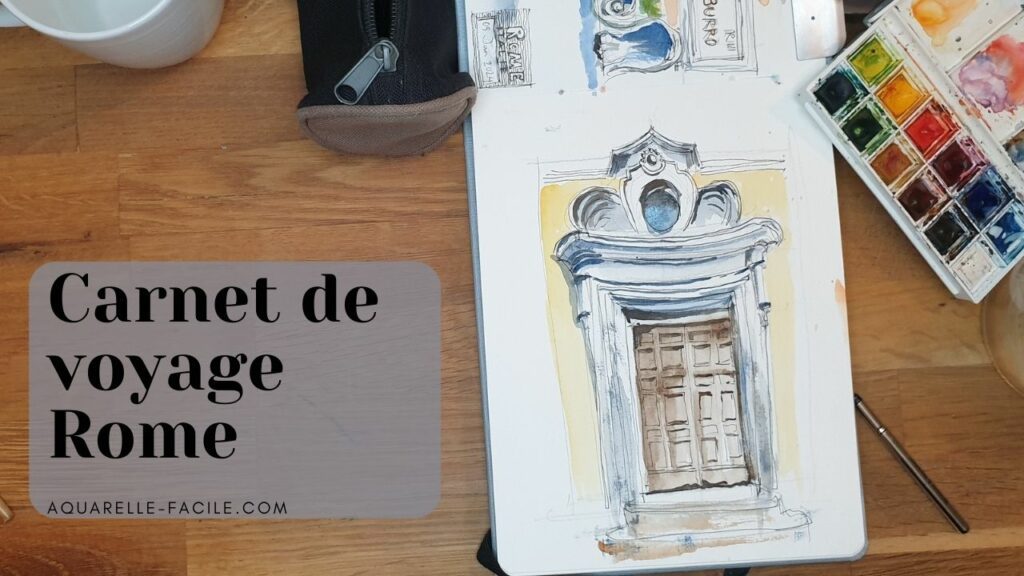 carnet de voyage aquarelle de Rome