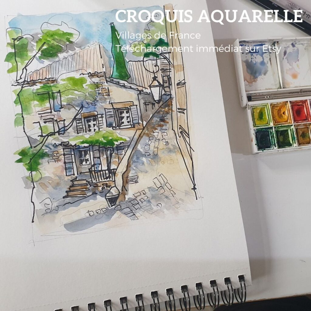 Aquarelle facile: croquis aquarelle de villages de charme du sud de la France 