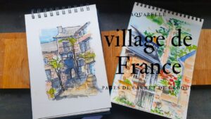 Découvrez uen série de croquis aquarelle village de charme de France réalisés à l'encre et à l'aquarelle : perspectives atypiques et maisons de charme !