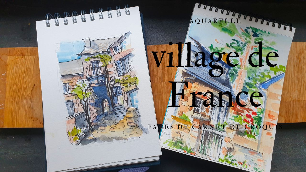 Découvrez uen série de croquis aquarelle village de charme de France réalisés à l'encre et à l'aquarelle : perspectives atypiques et maisons de charme !