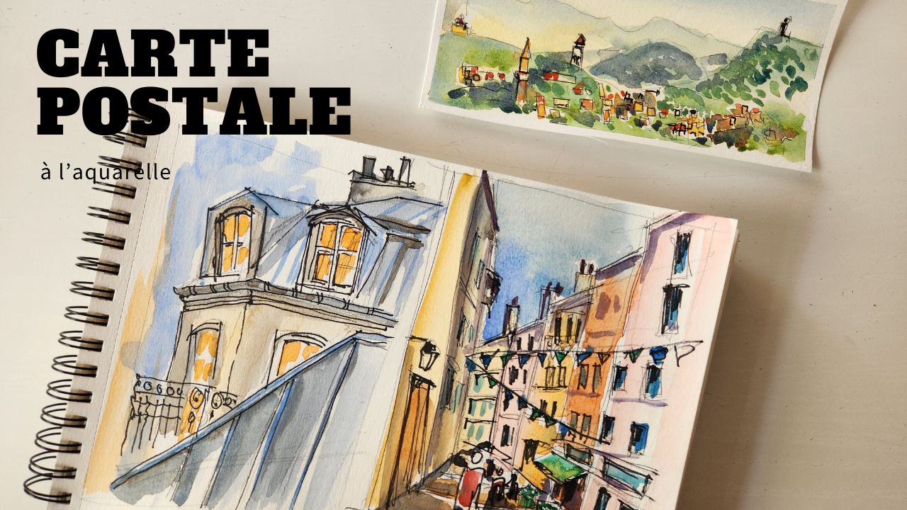 faire une carte postale à l'aquarelle